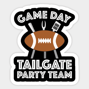 Game Day Tailgate Party Team Sticker